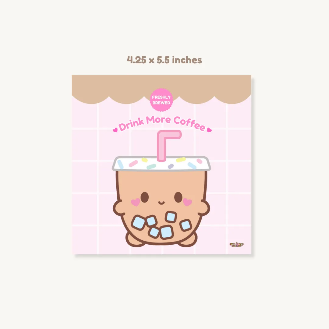 Drink More Coffee Art Print/Note Card